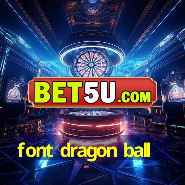 font dragon ball